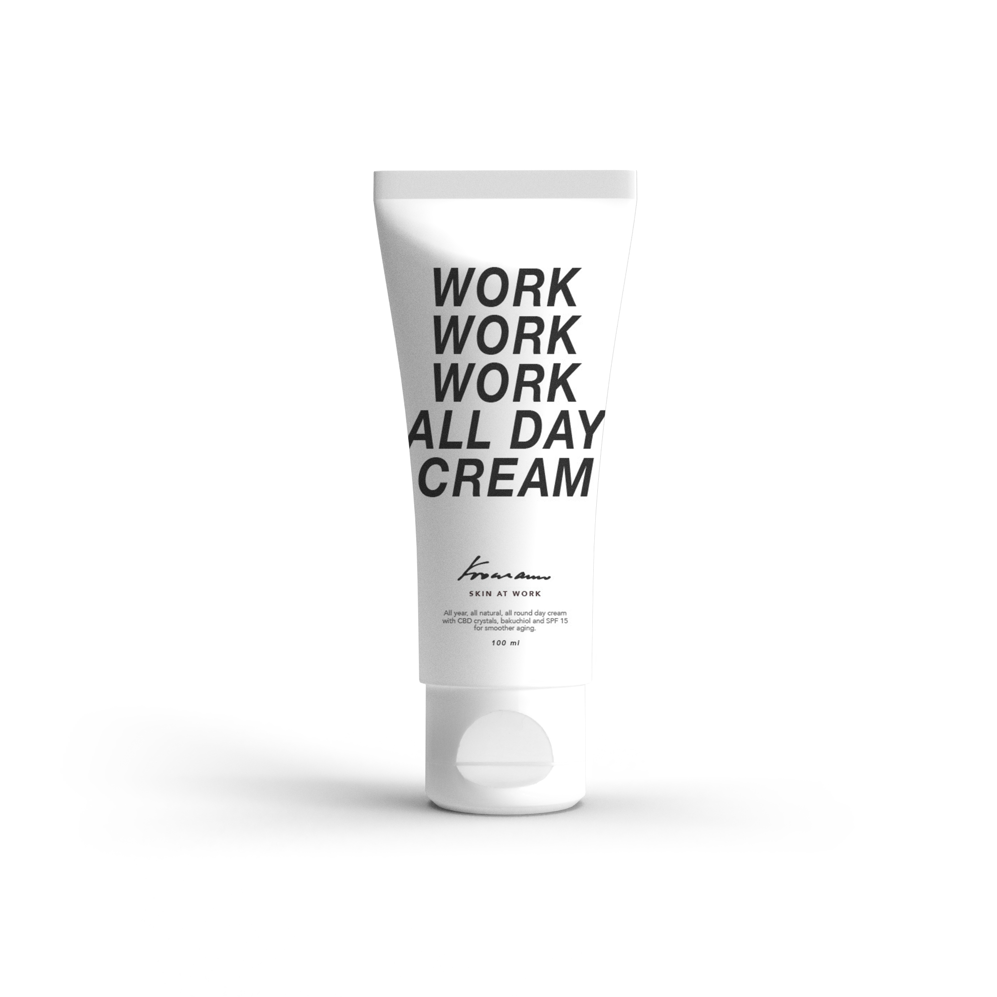 WORK WORK WORK ALL DAY CREAM