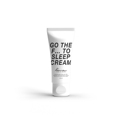 GO THE F… TO SLEEP CREAM